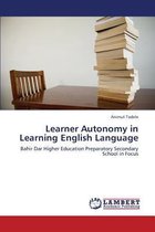 Learner Autonomy in Learning English Language