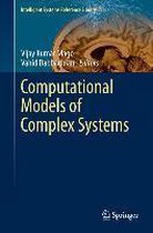 Computational Models of Complex Systems