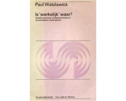 Is 'werkelijk' waar? Spraakverwarring, zinsbegoocheling en onvoorstelbare werkelijkheid