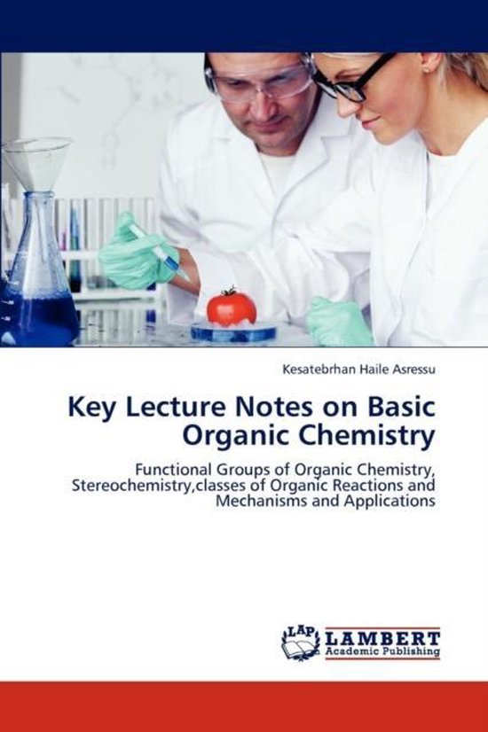 Foto: Key lecture notes on basic organic chemistry