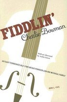 Fiddlin' Charlie Bowman