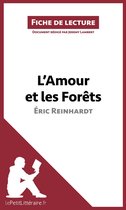 Fiche de lecture - L'Amour et les Forêts d'Éric Reinhardt (Fiche de lecture)