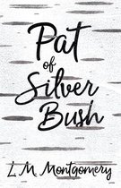 Pat of Silver Bush - Pat of Silver Bush