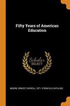 Fifty Years of American Education