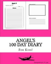 Angel's 100 Day Diary