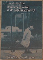 Klinische geriatrie in de dagelijkse praktijk