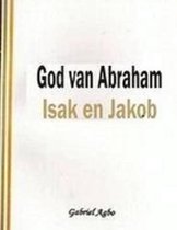 God Van Abraham, Isak En Jakob