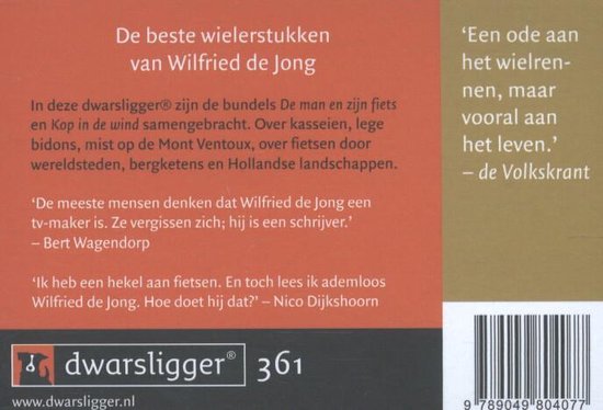 De man en zijn fiets & Kop in de wind, Wilfried de Jong | 9789049804077 |  Boeken | bol.com