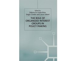Central Issues in Contemporary Economic Theory and Policy-The Role of Organized Interest Groups in Policy Making
