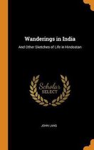 Wanderings in India