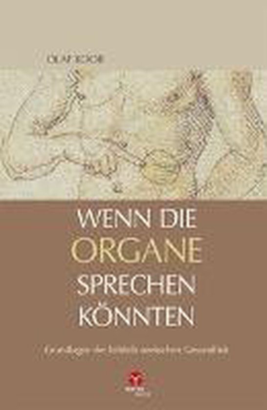 Wenn die Organe sprechen könnten - cover