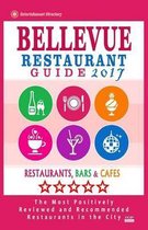 Bellevue Restaurant Guide 2017