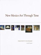 New Mexico Art Through Time