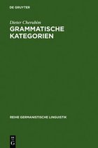 Reihe Germanistische Linguistik- Grammatische Kategorien