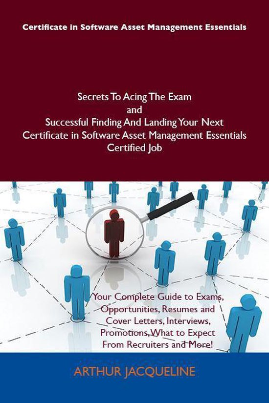 Certificate in Software Asset Management Essentials Secrets  ... - cover