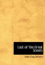 Last of the Great Scouts