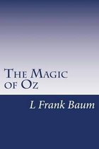 The Magic of Oz