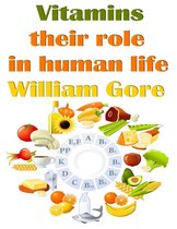 Vitamins, Their Role in Human Life