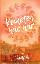 Kometen wie wir