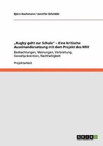 Rugby geht zur Schule. Eine kritische Auseinandersetzung mit dem Projekt des Niedersachsischen Rugbyverbands (NRV)