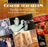 Charlie Teagarden: The Big Horn Of Little T Including The Complete Original Album