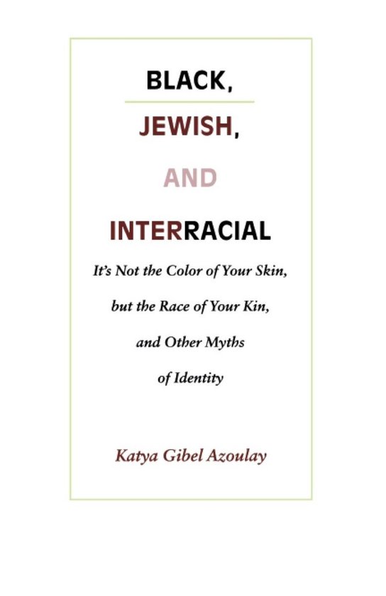 Black, Jewish, and Interracial - cover