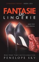 Lingerie- Fantasie in Lingerie