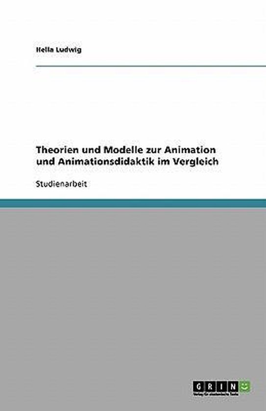 Theorien und Modelle zur Animation und Animationsdidaktik im ... - cover