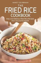 The Fried Rice Cookbook