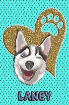 Husky Life Laney