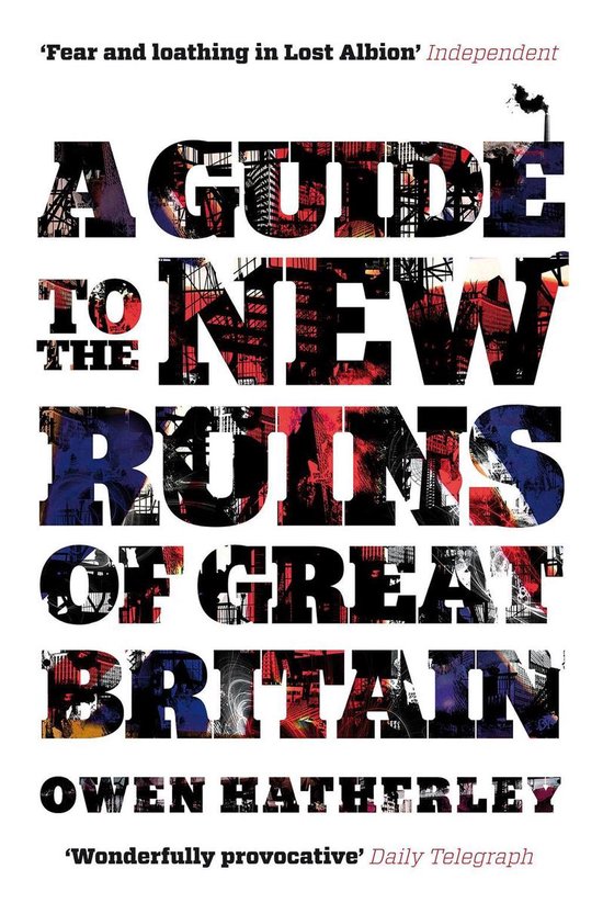 A Guide to the New Ruins of Great Britain - cover