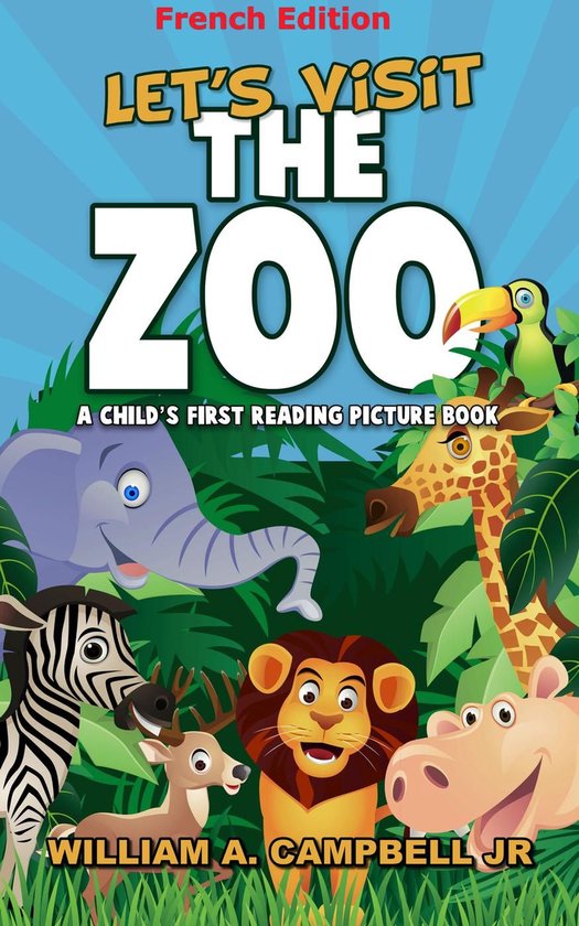 Let's Visit Series - Let's visit the Zoo! A Children's book  ... - cover