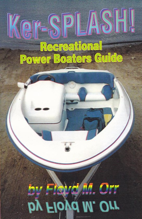 Ker-SPLASH! Recreational Power Boaters Guide - cover