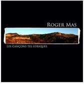 Roger Mas - Les Cancons Telluriques (CD)