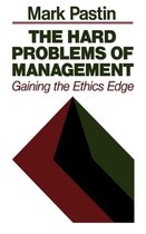 The Hard Problems of Management