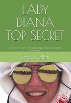 Lady Diana Top Secret