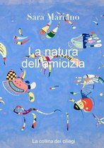 La natura dell'amicizia