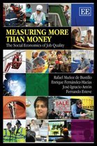 Measuring More than Money