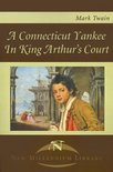 New Millennium Library-A Connecticut Yankee in King Arthur's Court