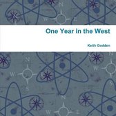 One Year in the West