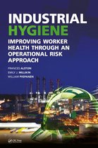 Sustainable Improvements in Environment Safety and Health - Industrial Hygiene