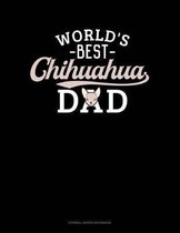 World's Best Chihuahua Dad