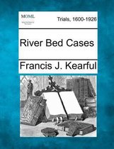River Bed Cases