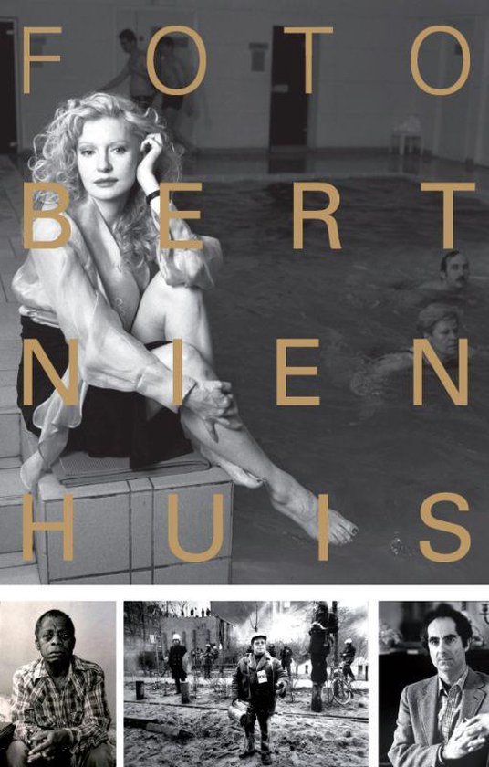 Cover van het boek 'Foto Bert Nienhuis' van Gerard van Westerloo en Bert Nienhuis