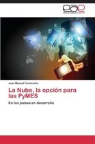 La Nube, la opción para las PyMES