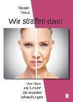 Wir straffen das!
