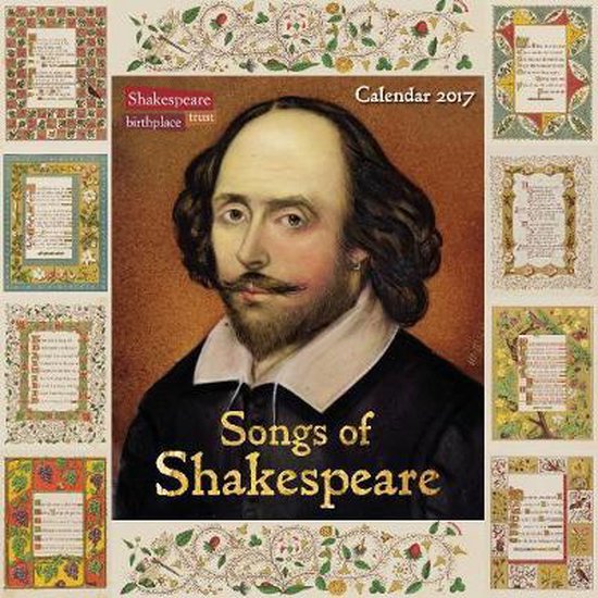 Shakespeare Birthplace Trust Songs of Shakespeare wall calendar 2017