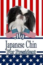 My Japanese Chin for President