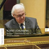 Jozef De Beenhouwer - Jozef De Beenhouwer Plays Robert Schumann (CD)