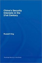 Routledge Security in Asia Series- China's Security Interests in the 21st Century